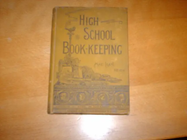 High School Book-Keeping - 1890